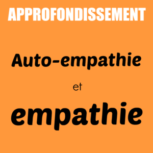Approfondissement |  Auto-empathie et empathie | Jacqueline Menth