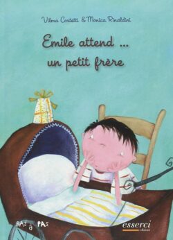 Emile attend...un petit frère - Vilma Costetti