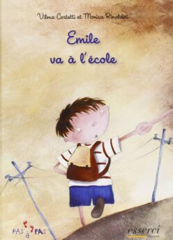 Emile va à l'école Vilma Costetti