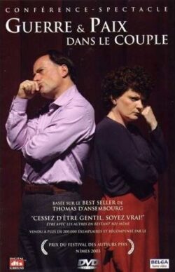 Guerre-Paix-Dans-Le-Couple-DVD- Thomas D'Ansembourg